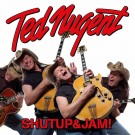 Nugent,Ted - Shutup & Jam !