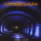 Oregan - Tunnel Vision