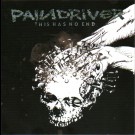 Paindriver - This Has No End