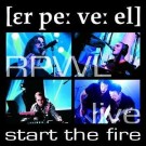 R. P. W. L. - Live - Start The Fire
