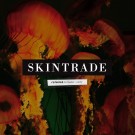Skintrade - Refueled