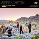 Spirit Mother - Live In The Mojave Desert Vol.3
