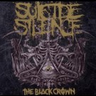 Suicide Silence - The Black Crown