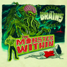 The Brains - The Monster Within