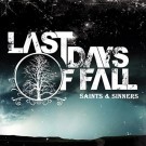 Last Days Of Fall, The - Saints & Sinners