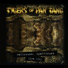 Tygers Of Pan Tang - Hellbound Spellbound '81