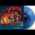 Vendetta - Go And Live… ...Stay And Die