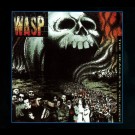 W. A. S. P. - The Headless Children
