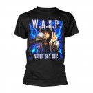 W.a.s.p. - Never Say Die