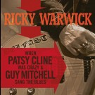 Warwick, Ricky - When Patsy Cline Was Crazy… / Hearts On Trees