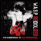 W. A. S. P. - Re-Idolized The Soundtrack To The Crimson Idol