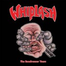 Whiplash - The Roadrunner Year
